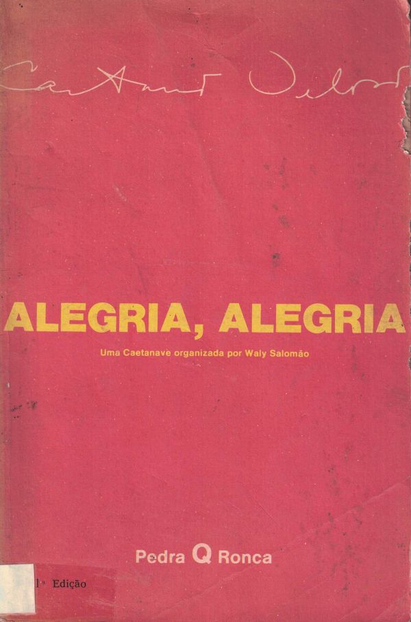Alegria, Alegria